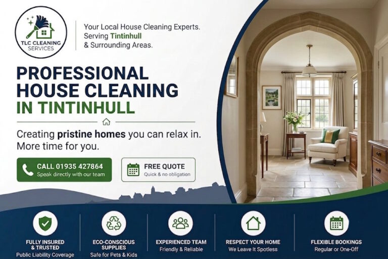 House Cleaning in Tintinhull: Trustworthy Local Services